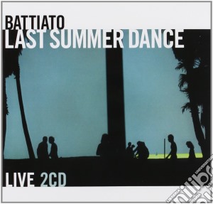 Franco Battiato - Last Summer Dance Live (2 Cd) cd musicale di Franco Battiato