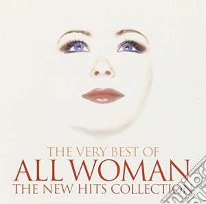 Very Best Of All Woman (The) / Various cd musicale