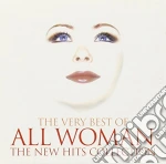 Very Best Of All Woman (The) / Various cd