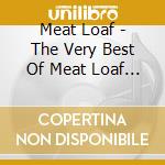 Meat Loaf - The Very Best Of Meat Loaf (2 Cd) cd