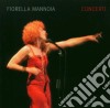 Fiorella Mannoia - Concerti (2 Cd) cd