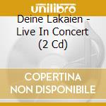 Deine Lakaien - Live In Concert (2 Cd) cd