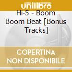 Hi-5 - Boom Boom Beat [Bonus Tracks] cd
