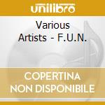 Various Artists - F.U.N. cd
