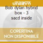 Bob dylan hybrid box - 3 sacd inside cd