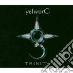 Yelworc - Trinity cd