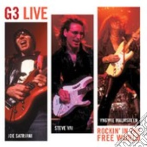 G3 Live: Rockin' In The Free World (2 Cd) cd musicale di ARTISTI VARI