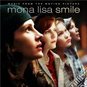 Mona Lisa Smile cd musicale di ARTISTI VARI