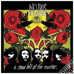 Incubus - A Crow Left Of The Murder cd musicale di INCUBUS