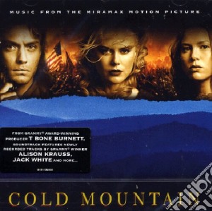 Cold Mountain (Music From The Miramax Motion Picture) cd musicale di ARTISTI VARI