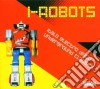 I-robot - Italo Electro Disco Undergroun cd