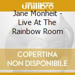 Jane Monheit - Live At The Rainbow Room cd musicale di Jane Monheit