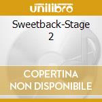 Sweetback-Stage 2 cd