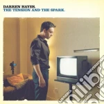 Darren Hayes - The Tension And The Spark cd