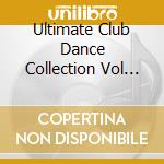 Ultimate Club Dance Collection Vol 29 (2 Cd) cd