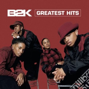 B2K - B2K Greatest Hits cd musicale di B2K