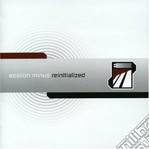 Epsilon Minus - Reinitialized cd musicale di Minus Epsilon