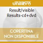Result/visible Results-cd+dvd