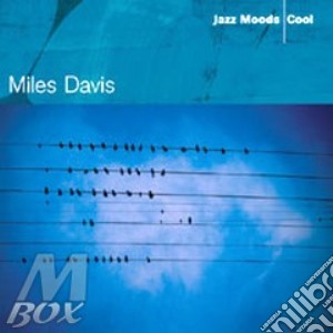Miles Davis - Jazz Moods cd musicale di Miles Davis