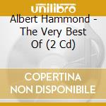 Albert Hammond - The Very Best Of (2 Cd) cd
