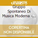 Gruppo Spontaneo Di Musica Moderna - Fino A Mai Dire Basta
