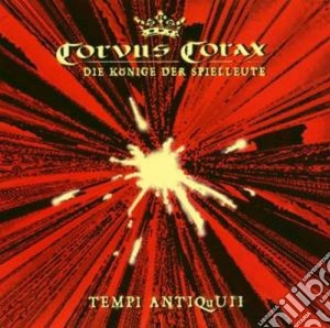 Corvus Corax - Tempi Antiquii cd musicale di Corax Corvus