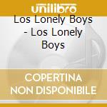 Los Lonely Boys - Los Lonely Boys cd
