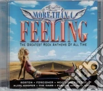 More Than A Feeling: The Greatest Rock Anthems Of All Time / Various cd