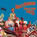 Bruce Hornsby - Halcyon Days cd