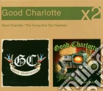 Good Charlotte - 'good Charlotte' & 'the Young & The Hope cd