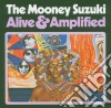Mooney Suzuky (The) - Alive & Amplified cd