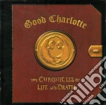 Good Charlotte - The Chronicles Of Life And Death [Life Version] cd