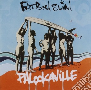 Fatboy Slim - Palookaville cd musicale di Slim Fatboy