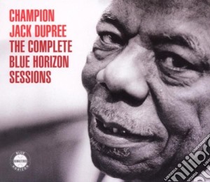 Dupree Champion Jac - The Complete Blue Horizon Sessions (2cd) cd musicale di CHAMPION JACK DU