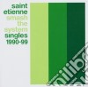 Saint Etienne - Smash The System - Singles 1990-99 cd