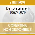De forsta aren 1967/1979 cd