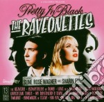 Raveonettes (The) - Pretty In Black