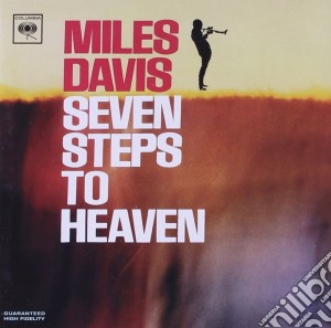 Miles Davis - Seven Steps To Heaven cd musicale di Miles Davis