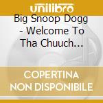 Big Snoop Dogg - Welcome To Tha Chuuch Volume 8 - cd