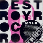 Mylo - Destroy Rock And Roll ! cd