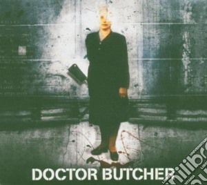 Doctor Butcher - Doctor Butcher cd musicale di DOCTOR BUTCHER