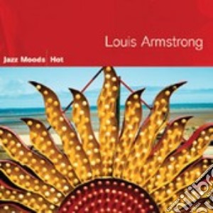 Louis Armstrong - Jazz Moods - Hot cd musicale di Louis Armstrong