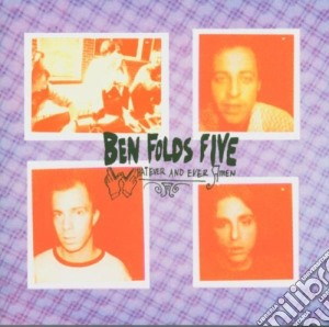 Ben Folds Five - Whatever And Ever Amen cd musicale di Ben Folds Five