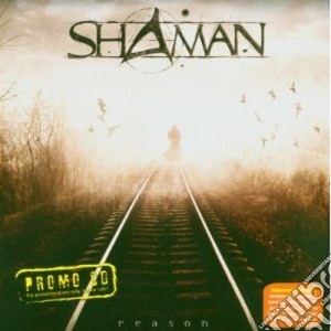 Shaman - Reason cd musicale di SHAMAN