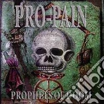 Pro-Pain - Prophets Of Doom cd