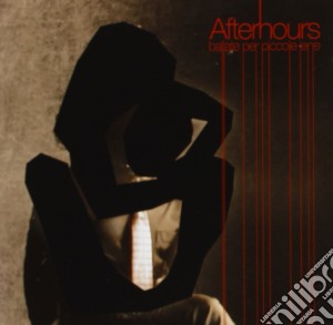 Afterhours - Ballate Per Piccole Iene cd musicale di AFTERHOURS