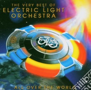 Electric Light Orchestra - All Over The World - The Very Best Of cd musicale di ELO