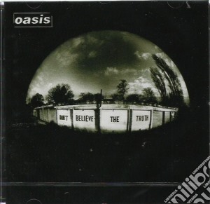 Oasis - Don't Believe The Truth cd musicale di OASIS
