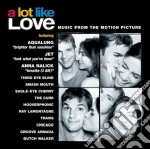 A Lot Like Love  cd