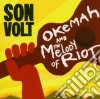 Son Volt - Okemah & The Melody Of Riot cd